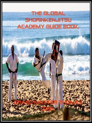 cover image of The Global Shorinkenjitsu Academy Guide Book.